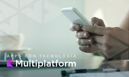 Kotlin Multiplatform: La mejor tecnología para desarrollar Apps
