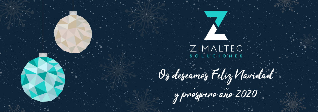 Zimaltec Soluciones les desea Feliz Navidad y un próspero 2020