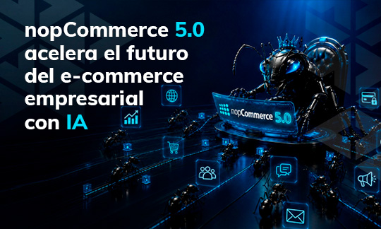 nopCommerce 5.0 acelera el futuro del e-commerce empresarial con IA