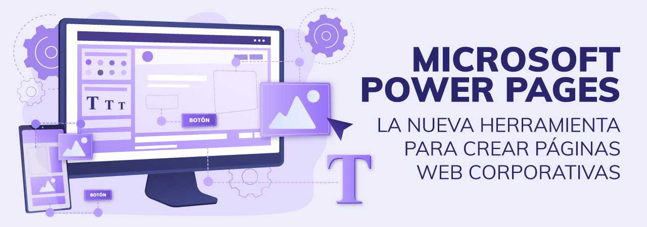 Microsoft Power Pages: La nueva herramienta para crear páginas web corporativas