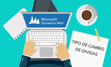 TIPS: Las divisas en Microsoft Dynamics NAV | Zimaltec Soluciones